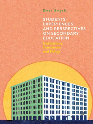 cover image of Students' Experiences and Perspectives on Secondary Education